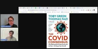 Thomas Fazi: “The Covid Consensus: Global Assault on Democracy & the Poor” Thomas Fazi Covid-19 Criticism