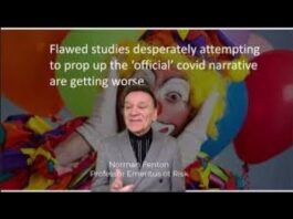 Prof. Norman Fenton: Vaccine Study Flaws and London Challenges