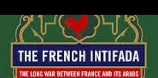 France Takes Algeria, Algeria (Islam) Takes France? Andrew Hussey on The French Intifada France Takes Algeria, Algeria (Islam) Takes France? Andrew Hussey on The French Intifada