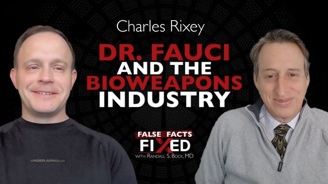 Charles Rixey: How Bioweapons Research Became a Profitable Industry Charles Rixey: How Bioweapons Research Became a Profitable Industry