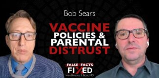 Dr. Bob Sears: Vaccine Mandates and Parental Distrust