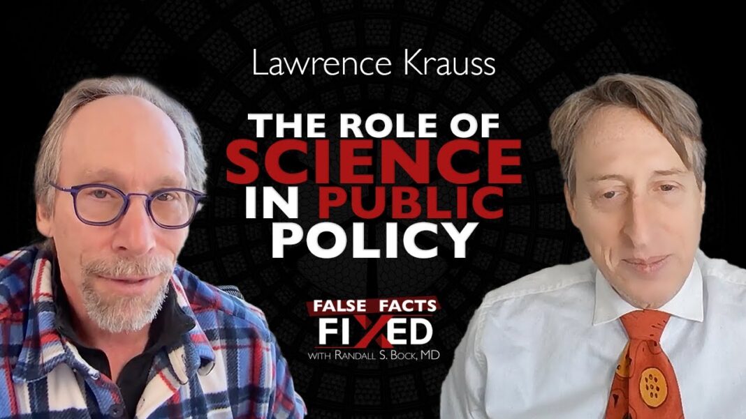 Lawrence Krauss: Science’s Role in Society and Ethics Lawrence Krauss: Science’s Role in Society and Ethics