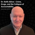 dr-keith-ablow-crime-drugs-and-the-collapse-of-accountability-cover