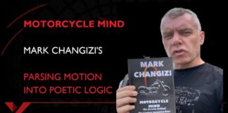 MOTORCYCLE MIND MARK CHANGIZI’S PARSING MOTION INTO POETIC LOGIC