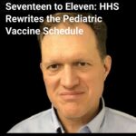 seventeen-to-eleven-hhs-rewrites-the-pediatric-vaccine-schedule-cover