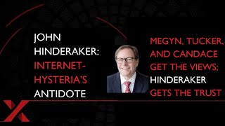 John Hinderaker on Internet Hysteria, Political Tribalism, and the Collapse of Trust John Hinderaker interview on internet hysteria