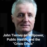 john-tierney-on-willpower-public-health-and-the-crisis-crisis-cover