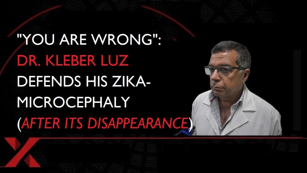 Zika and Microcephaly: Dr. Kleber Luz Challenges the Narrative Dr. Kleber Luz discussing Zika and microcephaly during the Brazil outbreak