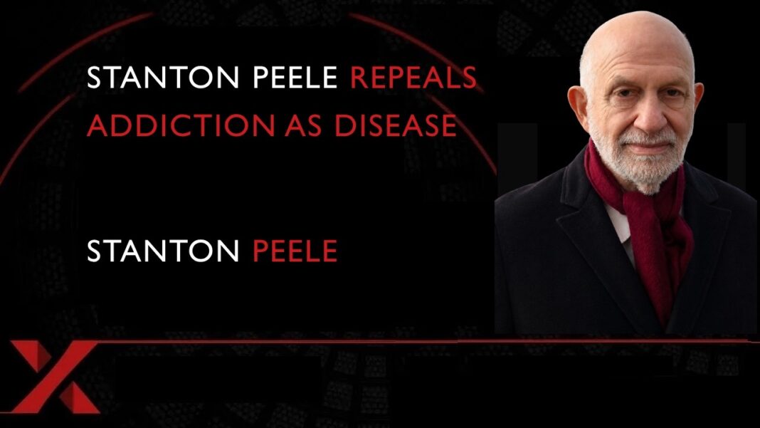 Stanton Peele: Why Addiction Is Not a Disease Stanton Peele explains why addiction is not a disease