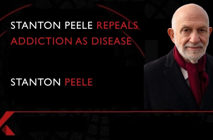 Stanton Peele explains why addiction is not a disease