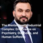 the-mental-health-industrial-complex-eric-greene-on-psychiatry-diagnosis-and-human-suffering-cover