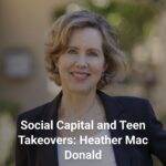 social-capital-and-teen-takeovers-heather-mac-donald-cover