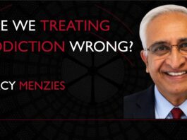 Are We Treating Addictions Wrong? Percy Menzies Challenges the System